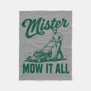 Dad Lawn-Mowing Mr Mow It All Fleece Blanket