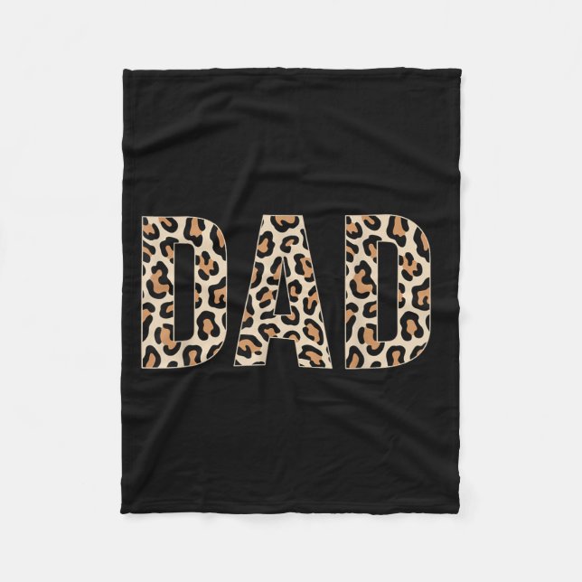 Dad Leopard Print Fathers Day Fleece Blanket (Front)