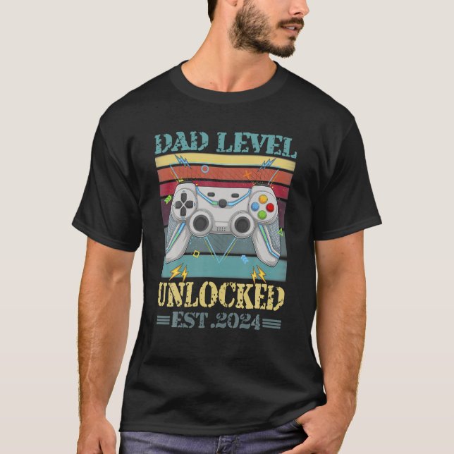 DAD Level Unlocked 2024 Levelling Up Levelled Up T T-Shirt (Front)