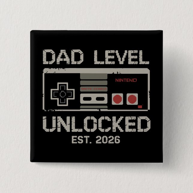 Dad Level Unlocked 2026 Soon to Be Gamer Daddy 2 Inch Square Button (Front)