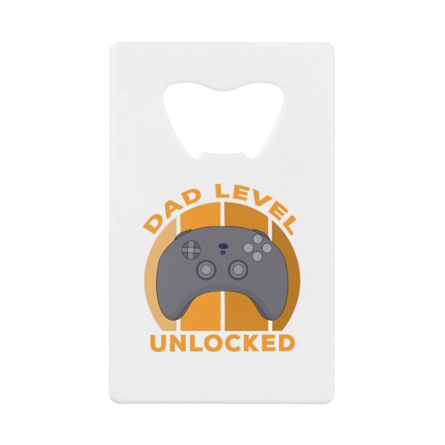 Dad Level Unlocked Credit Card Bottle Opener (Front)