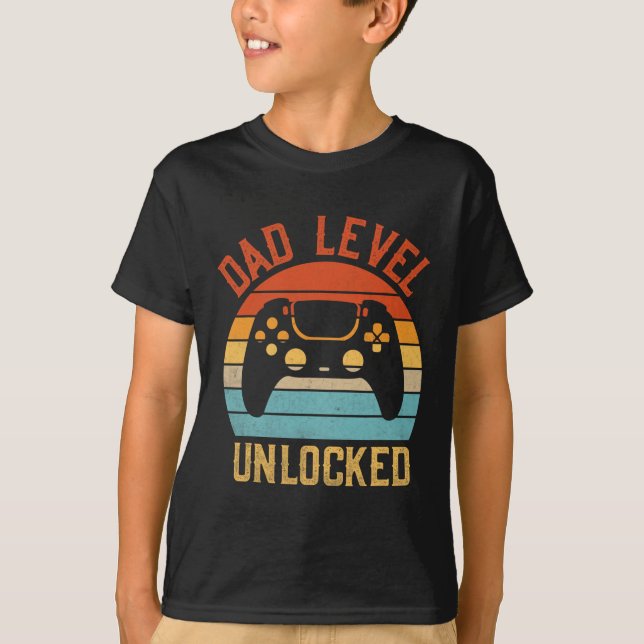 Dad Level Unlocked - Game Lover Gamer Soon To Be F T-Shirt (Front)