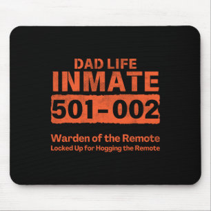 Dad Life Prisoner Inmate Funny Jail Halloween Cost Mouse Pad