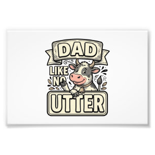 Dad Like No Udder Funny Cow Vintage Vector Design_ Photo Print
