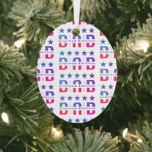 Dad Limited Edition Metal Ornament