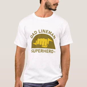Dad lineman superhero - lineman electrician T-Shirt