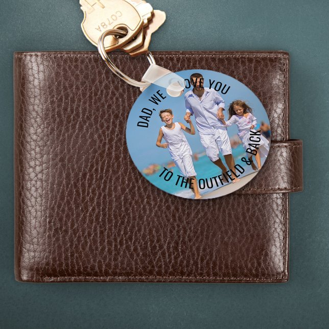 Dad Love You to the Outfield and Back Photo Keychain (Creator Uploaded)