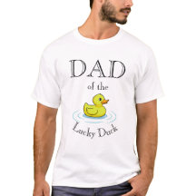 Dad Luck Duck T-Shirt 1st Birthday Outfit