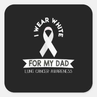 Dad Lung Cancer Shirt White Ribbon Awareness Month Square Sticker