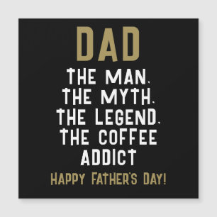 Dad Man Myth Legend Coffee Addict Funny 