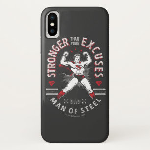 Dad, Man Of Steel   Stronger Than Your Excuses Case-Mate iPhone Case