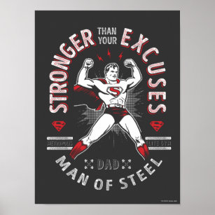 Dad, Man Of Steel   Stronger Than Your Excuses Poster
