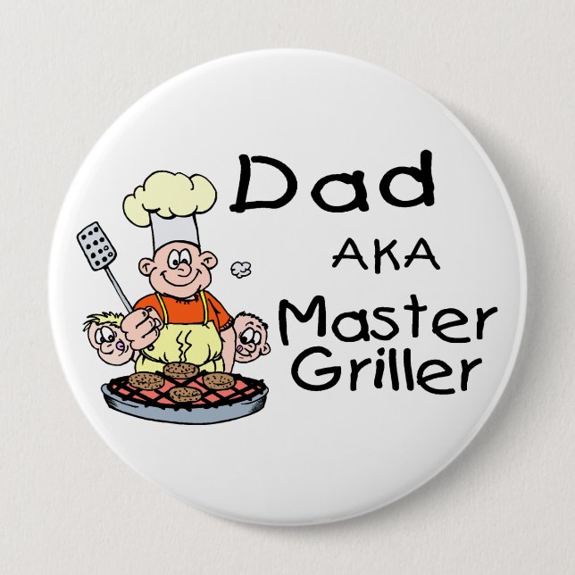 Dad Master Griller 4 Inch Round Button (Front)