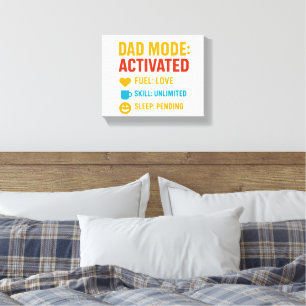 Dad Mode Activated Funny Father's Day Gift Canvas Print