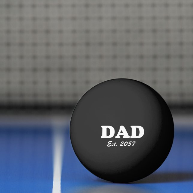 Dad modern typography custom established date fun ping pong ball (Net)