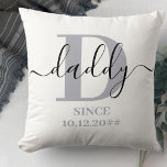 Dad Monogram Elegant Script Silver Grey Throw Pillow<br><div class="desc">Personalized pillow for a new daddy or long established dad, which you can personalize with the date they became a father. This trendy minimalist design has a colour palette of silver grey, black and white. It has a Dad monogram, with the initial letter D and the name daddy, lettered in...</div>