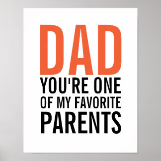 Dad My Favourite Parent Father's Day Poster