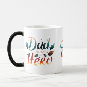 Dad, My First Hero Morphing Mug (11 oz)  