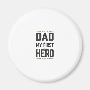Dad My First Hero Vintage Typography Shirt Design_ Magnet