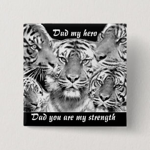 Dad- my hero, my strength_Button 2 Inch Square Button