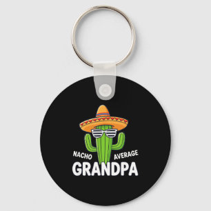 Dad nacho average grandpa funny mexican cactus keychain