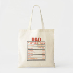 Dad Nutrition Facts Humourous Dad Quote For Father Tote Bag