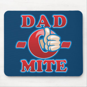Dad-O-Mite Mouse Pad