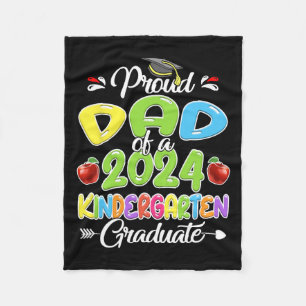 Dad Of 2024 Kinder Graduate Kindergarten Fleece Blanket