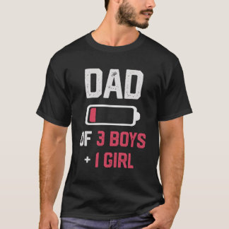 Dad Of 3 And 1 Low Battery Father'S Day T-Shirt