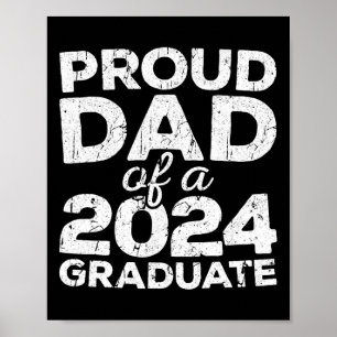 Dad Of A 2024 Graduate Senior Cl Graduation Poster