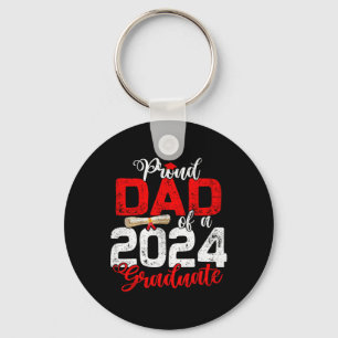 Dad Of A Cl Of 2024 Graduate Senior Graduation 2 Keychain
