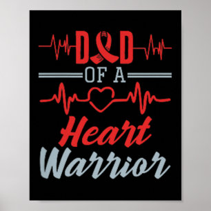Dad Of A Heart Warrior Heart Disease Awareness Poster