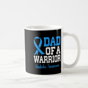 Dad Of A T1d Warrior Diabetes Awareness Blue Ribbo Coffee Mug