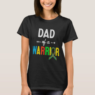 Dad Of A Warrior Autism Awareness Support T-Shirt
