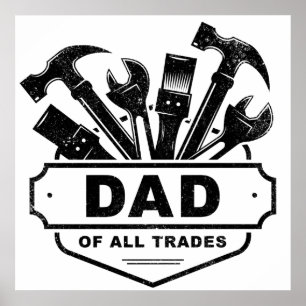 Dad of All Trades - Vintage Men’s Handyman Tools   Poster