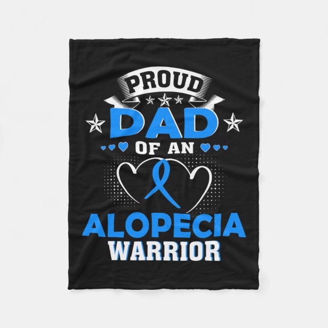 Dad Of An Alopecia Warrior  Fleece Blanket (Front)
