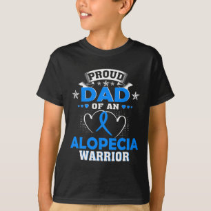 Dad Of An Alopecia Warrior T-Shirt