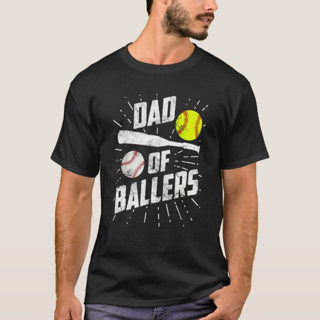 Dad Of Ballers  Baseball Softball Game Fathers Day T-Shirt (Front)