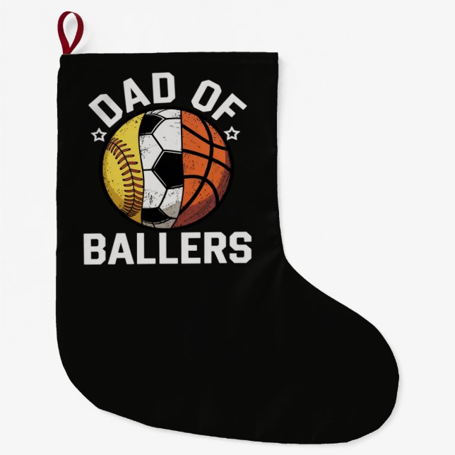 Dad Of Ballers Large Christmas Stocking (Front)