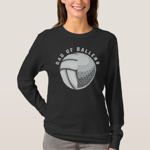 Dad Of Ballers Softball Dad Baseball Dad Father s  T-Shirt