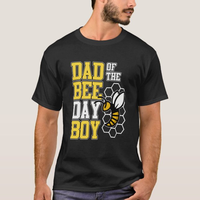 Dad Of Bee Day Boy Honey Beekeeper Beekeeping Grap T-Shirt (Front)