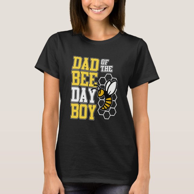 Dad Of Bee Day Boy Honey Beekeeper Beekeeping Grap T-Shirt (Front)