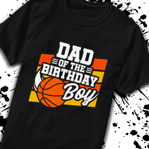 Dad of Birthday Boy Boys Basketball Party Father T-Shirt