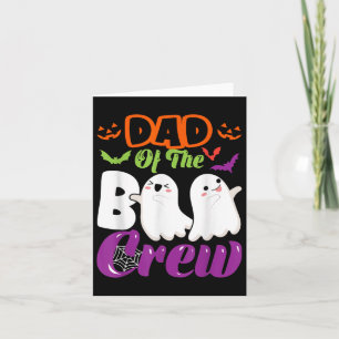 Dad Of Boo Halloween Crew Costume Boo Ghost Lover Card
