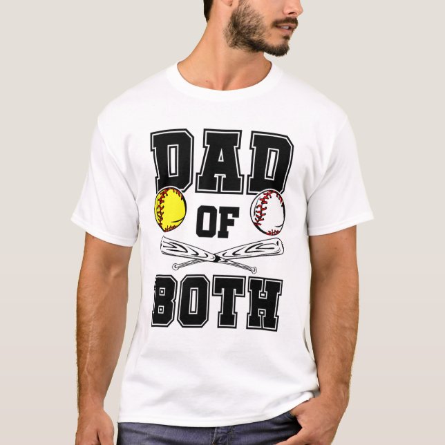 Dad Of Both Dad of Ballers Funny Baseball Softball T-Shirt (Front)