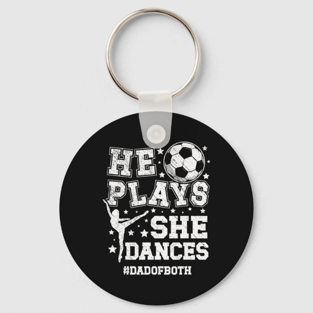 Dad Of Both Dance And Soccer Dad Dancing And Socce Keychain (Front)