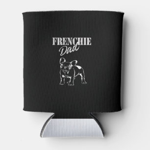dad of cute frenchie   funny french bulldog gift can cooler