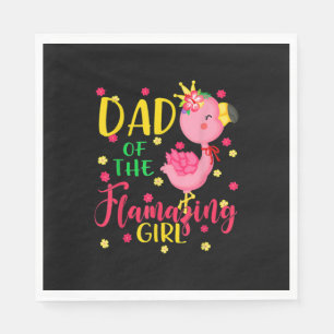 Dad Of Flamazing Girl Cute Flamingo Dad Birthday Napkin