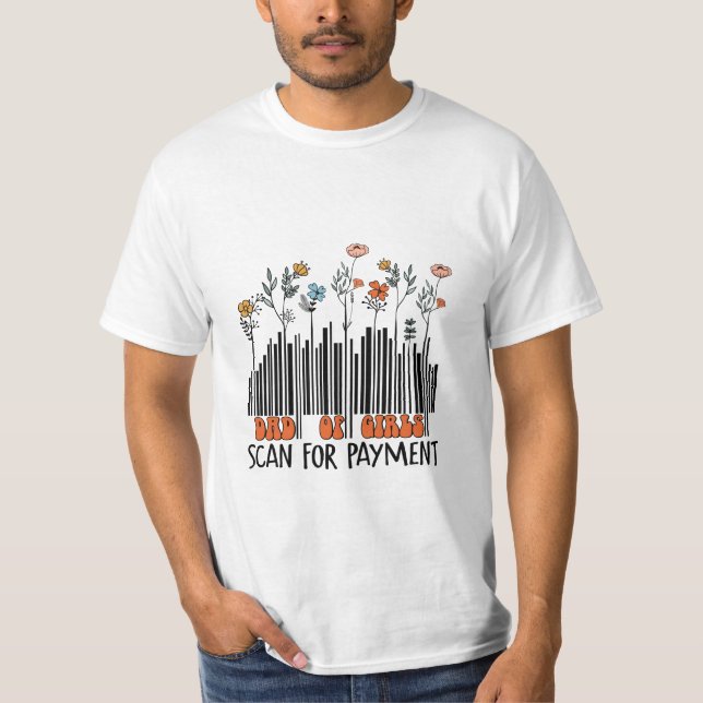 Dad Of Girls Barcode T-Shirt (Front)