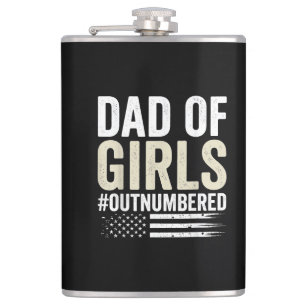 Dad of Girls Out Numbered Funny Father's Day Hip Flask